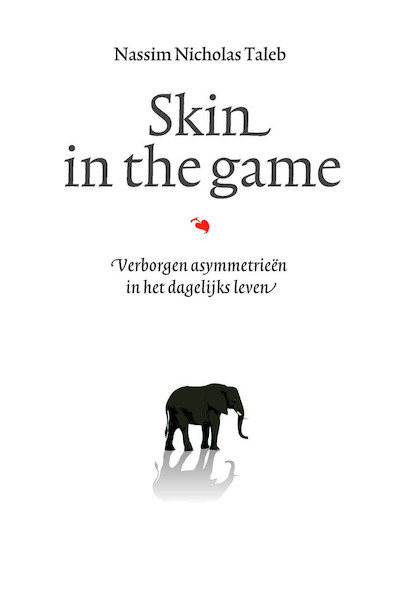 Skin in the game - Nassim Nicholas Taleb (ISBN 9789057125072)