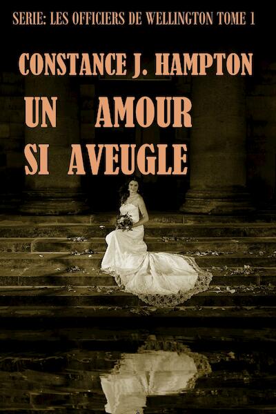 Un Amour si Aveugle - Constance J. Hampton (ISBN 9789492980212)