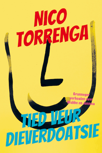 Tied veur dieverdoatsie - Nico Torrenga (ISBN 9789056154806)