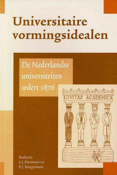 Universitaire vormingsidealen - (ISBN 9789065508966)