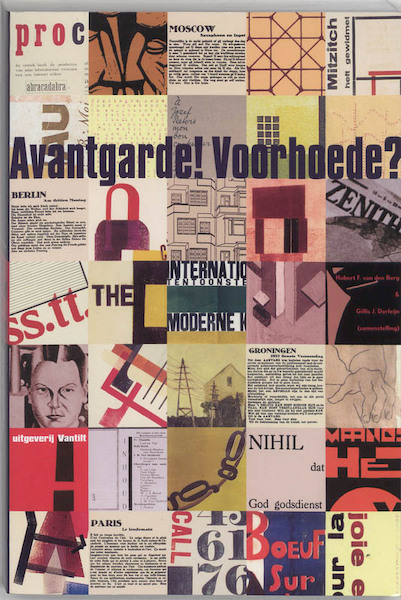 Avantgarde ! Voorhoede ? - (ISBN 9789075697476)