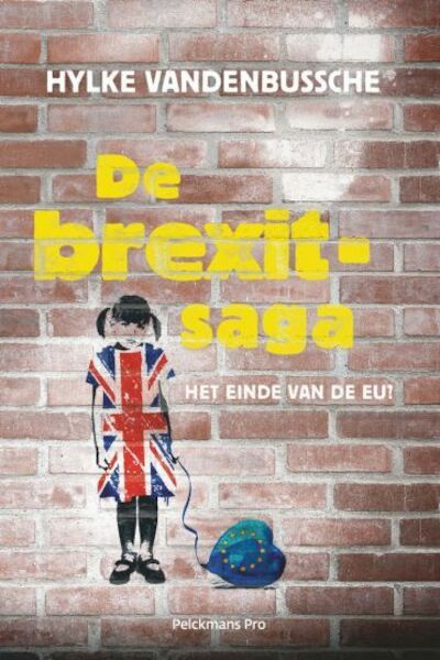 De brexit-saga - Hylke Vandenbussche (ISBN 9789463371988)