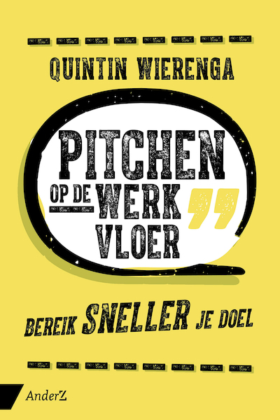 Pitchen op de werkvloer - Quintin Wierenga (ISBN 9789462961135)