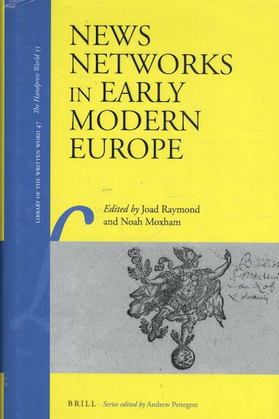 News Networks in Early Modern Europe - (ISBN 9789004277175)