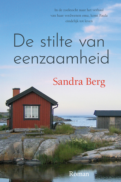 De stilte van eenzaamheid - Sandra Berg (ISBN 9789020535846)
