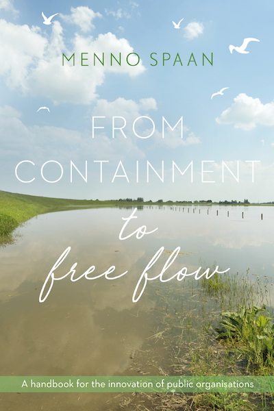 From Containment to Free Flow - Menno Spaan (ISBN 9789492004871)