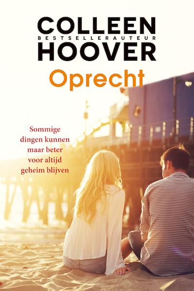 Oprecht - Colleen Hoover (ISBN 9789020538564)