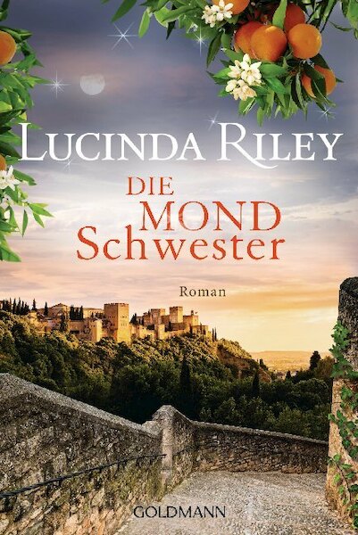 Die Mondschwester - Lucinda Riley (ISBN 9783442490783)