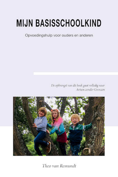 Mijn basisschoolkind - Theo van Remundt (ISBN 9789492261564)