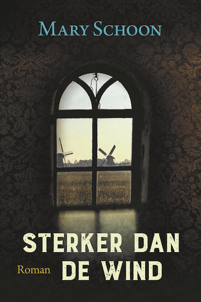 Sterker dan de wind - Mary Schoon (ISBN 9789020538496)