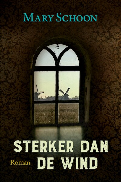 Sterker dan de wind - Mary Schoon (ISBN 9789020538502)
