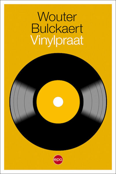 Vinylpraat - Wouter Bulckaert (ISBN 9789462672581)