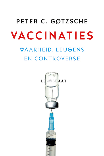 Vaccinaties - Peter C. Gotzsche (ISBN 9789047712435)