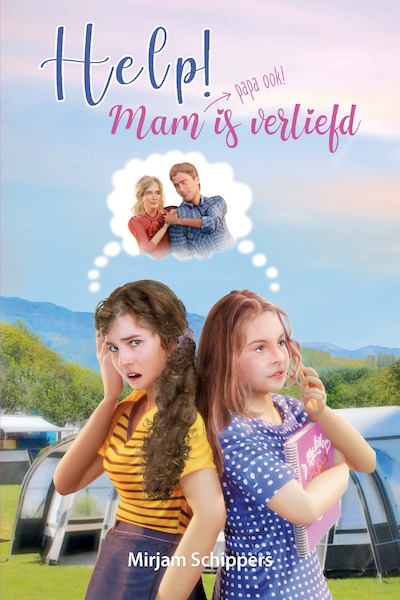 Help! Mam is verliefd - Mirjam Schippers (ISBN 9789402908145)