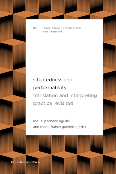 Situatedness and Performativity - Raquel Pacheco Aguilar (ISBN 9789462702752)