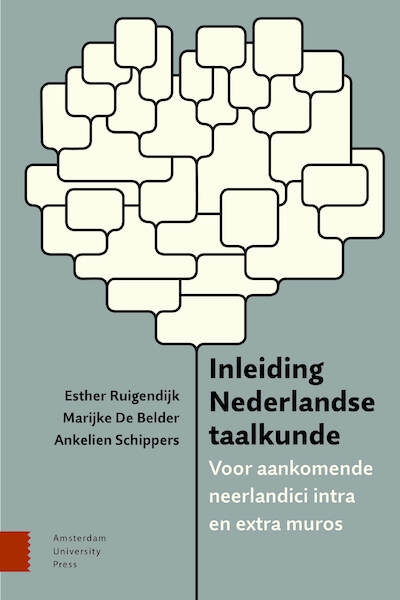Inleiding Nederlandse taalkunde - Esther Ruigendijk, Marijke De Belder, Ankelien Schippers (ISBN 9789048553280)
