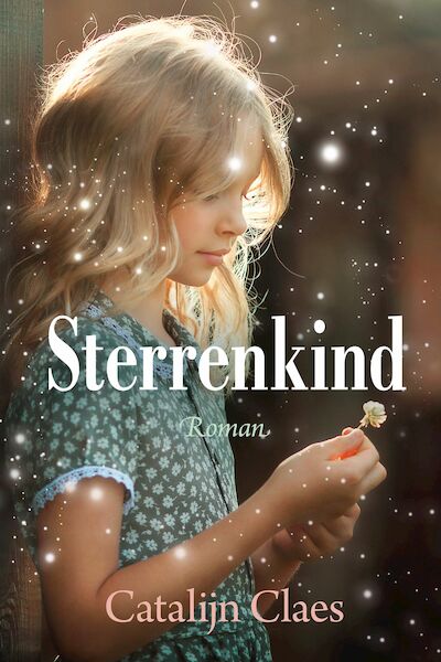 Sterrenkind - Catalijn Claes (ISBN 9789020544244)