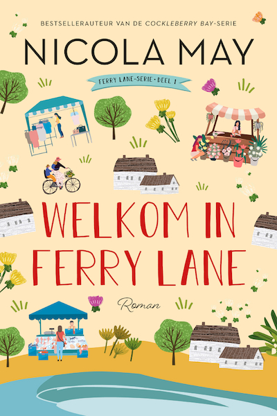 Welkom in Ferry Lane - Nicola May (ISBN 9789020545852)