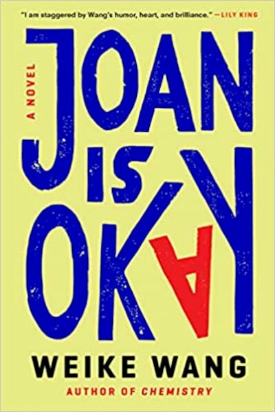 Joan Is Okay - Weike Wang (ISBN 9780593446768)