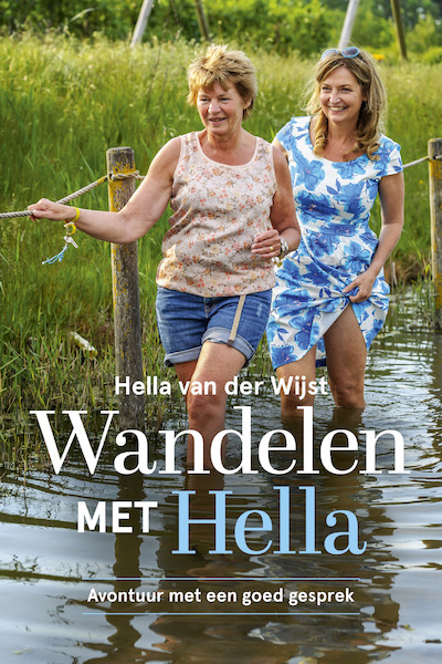 Wandelen met Hella - Hella van der Wijst (ISBN 9789493198272)