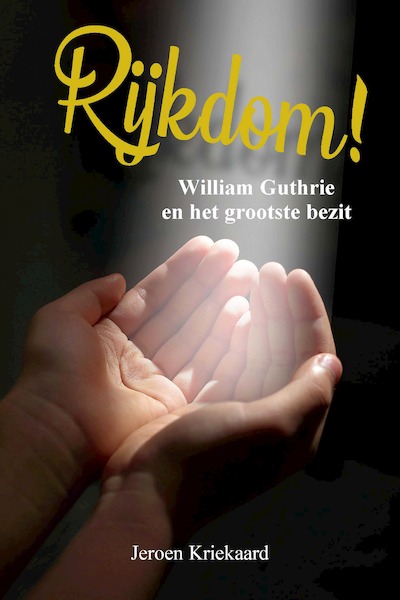 Rijkdom! - Jeroen Kriekaard (ISBN 9789087187552)