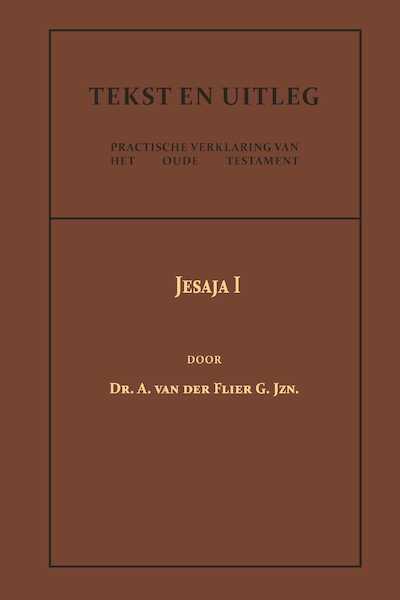 Jesaja I - Dr. A. van der Flier G.Jzn. (ISBN 9789057196607)