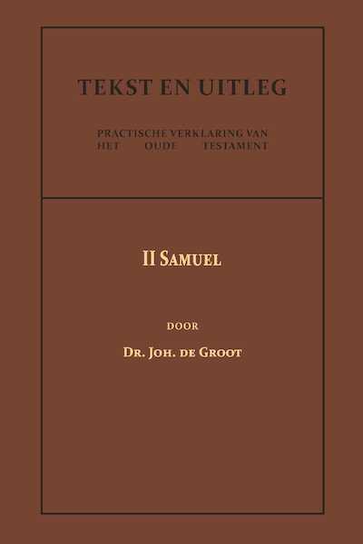 II Samuel - Dr. Joh. de Groot (ISBN 9789057196638)