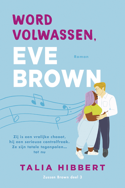 Word volwassen, Eve Brown - Talia Hibbert (ISBN 9789020544343)