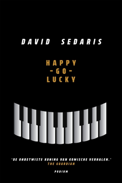 Happy-go-lucky - David Sedaris (ISBN 9789463811620)