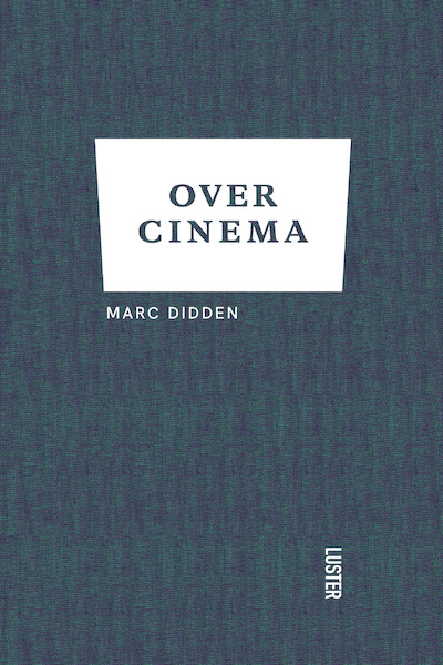 Over cinema - Marc Didden (ISBN 9789460583254)