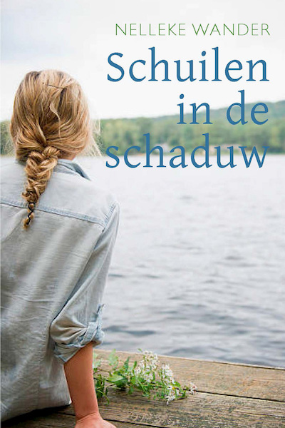 Schuilen in de schaduw - Nelleke Wander (ISBN 9789087188870)