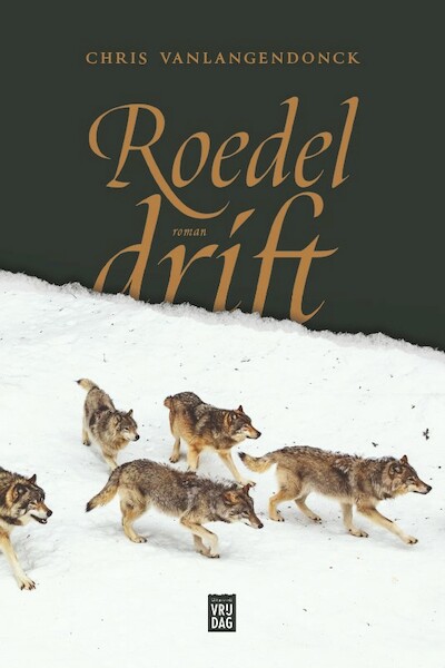 Roedeldrift - Chris Vanlangendonck (ISBN 9789464341577)