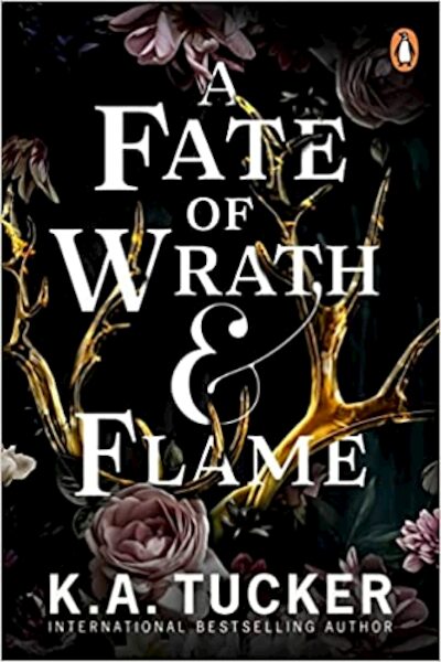 A Fate of Wrath and Flame - K.A. Tucker (ISBN 9781804944998)