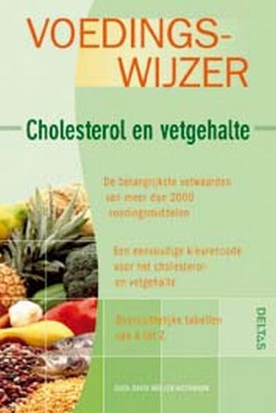 Voedingswijzer - cholesterol en vetgehalte - S.-D. Muller-Nothmann (ISBN 9789044712537)