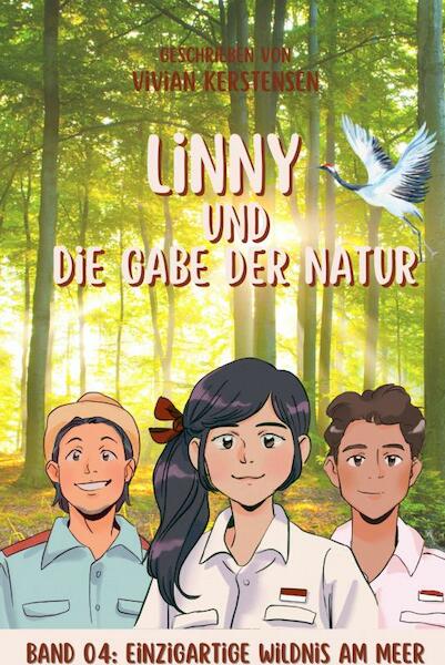 Linny-Reihe Band 04: Linny und die Gabe der Natur - Vivian Kerstensen (ISBN 9789403711027)