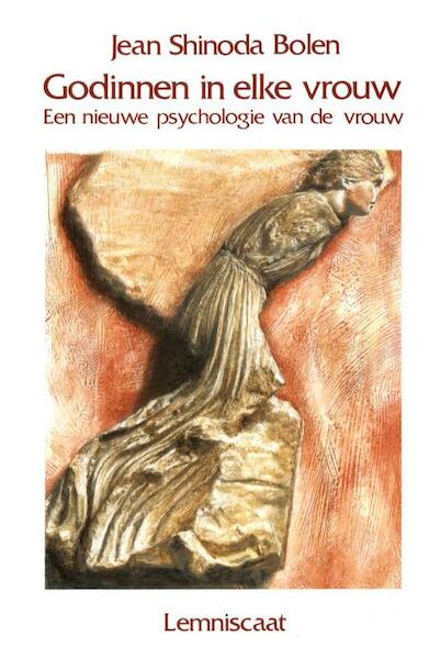 Godinnen in elke vrouw - Jean Shinoda Bolen (ISBN 9789060696354)