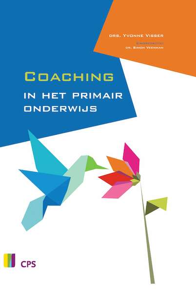 Coaching in het primair onderwijs - Y. Visser (ISBN 9789065084262)