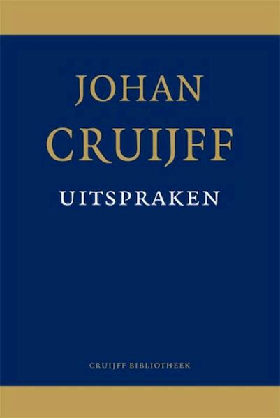 Johan Cruijff uitspraken - Sytze de Boer, Johan Cruijff (ISBN 9789081797412)
