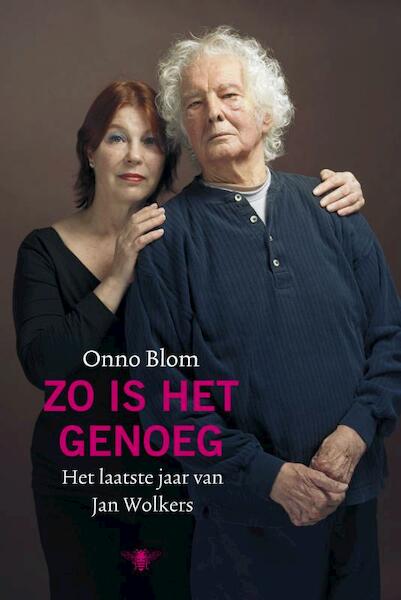 Zo is het genoeg - Onno Blom (ISBN 9789023449904)