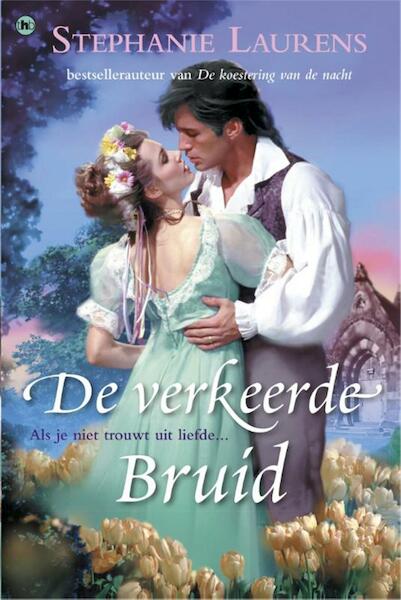 De verkeerde bruid - Stephanie Laurens (ISBN 9789044338379)