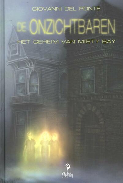 Het geheim van Misty Bay - Giovanni del Ponte (ISBN 9789078345688)