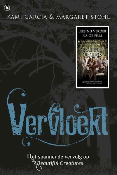 Vervloekt - Kami Garcia, Margareth Stohl (ISBN 9789044341201)