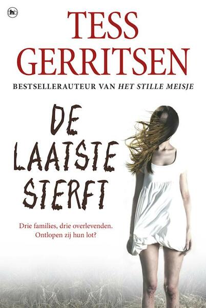 De laatste sterft - Tess Gerritsen (ISBN 9789044342246)