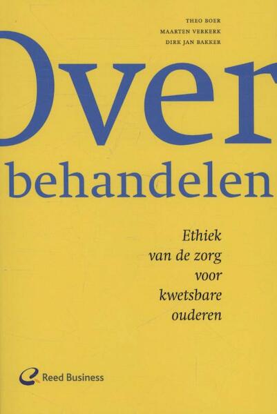 Over behandelen - Theo Boer, Maarten Verkerk, Dirk Jan Bakker (ISBN 9789035235922)