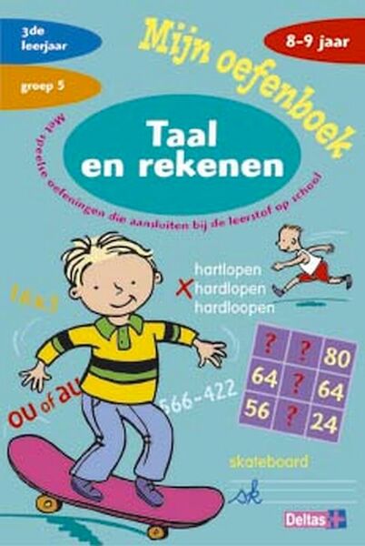Taal en rekenen (8-9jr) Oefenboek - Annemie Bosmans (ISBN 9789044706949)