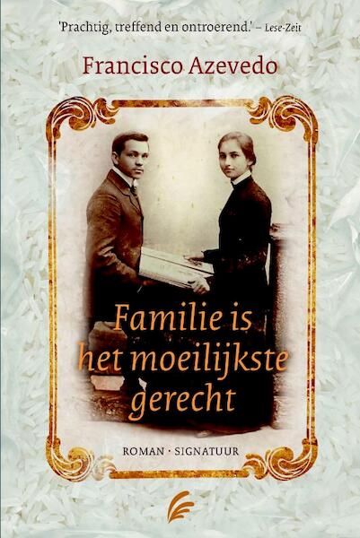 Familie is het moeilijkste gerecht - Francisco Azevedo (ISBN 9789056724740)