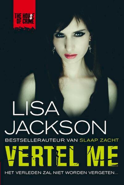 Vertel me - Lisa Jackson (ISBN 9789044345797)
