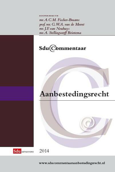 Aanbestedingsrecht Editie 2014 - (ISBN 9789012391511)