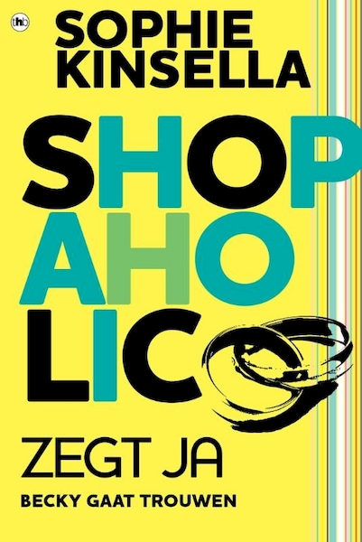 Shopaholic zegt ja - Sophie Kinsella (ISBN 9789044346176)