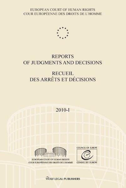 Reports of judgments and decisions / recueil des arrets et decisions 2010-1 - (ISBN 9789462401143)
